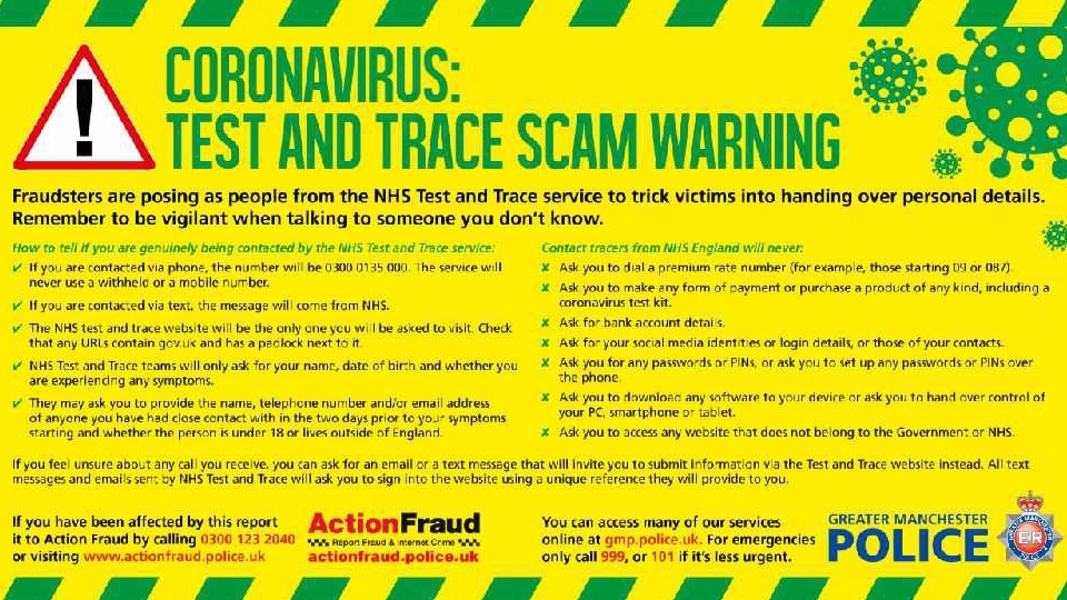 To help the public protect themselves, GMP has released advice on how to spot a test and trace fraudster