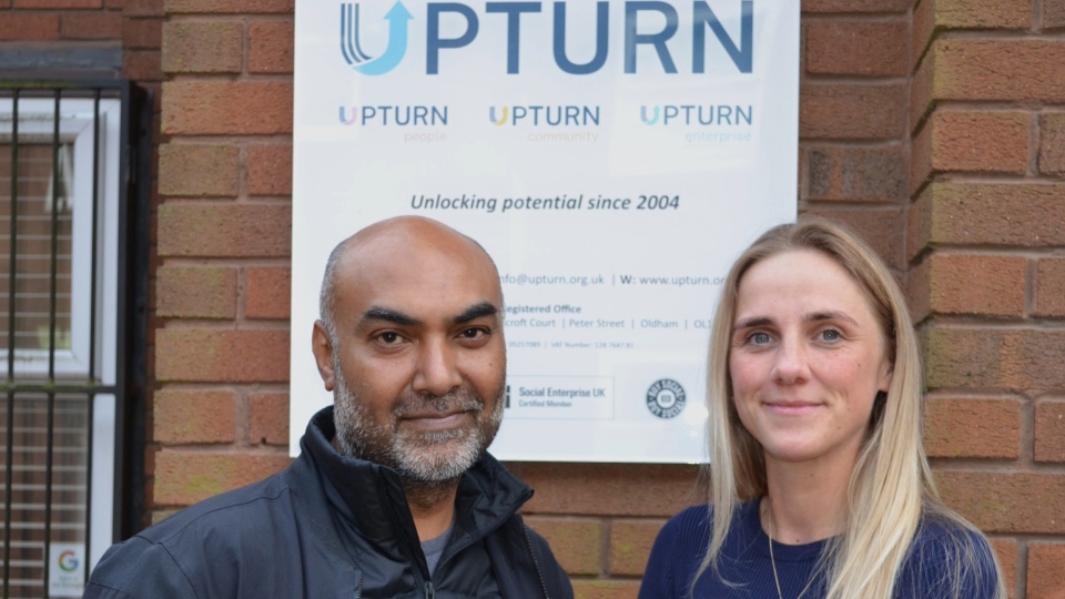 Anwar Ali OBE and Chelsea Cook, from Upturn