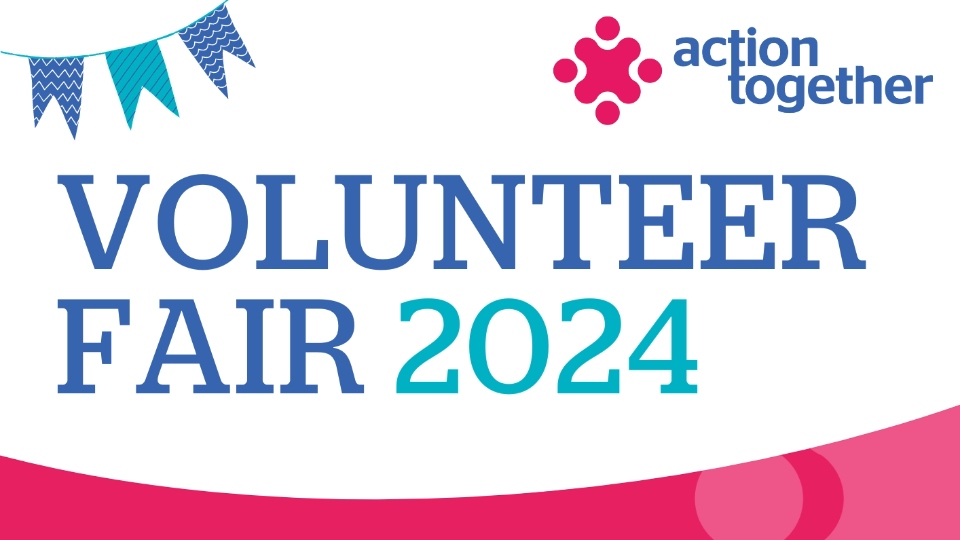 Action Together has announced the return of their Volunteer Fair, which will take place on Tuesday, August 20