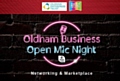 The Oldham Business Open Mic Night will take place at the Blue Tiffin Indian restaurant