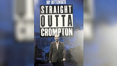 Roy Butterworth's latest Latics book - 'Straight Outta Crompton'